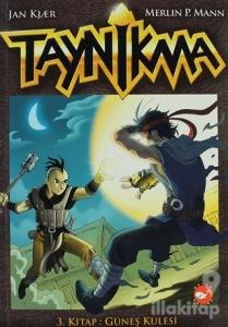 Taynikma 3 - Güneş Kulesi