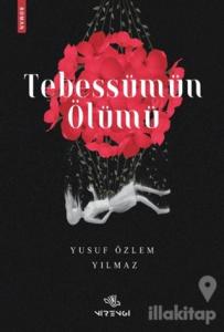 Tebessümün Ölümü