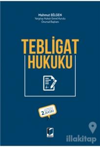 Tebligat Hukuku (Ciltli)