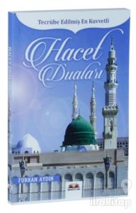 Tecrübe Edilmiş En Kuvvetli Hacet Duaları