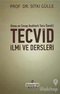 Tecvid İlmi ve Dersleri