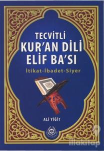 Tecvitli Kur'an Dili Elif Ba'sı