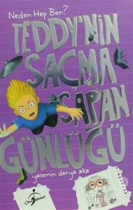 Teddy'nin - Saçma Sapan Günlüğü Neden Hep Ben?