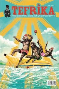 Tefrika 2 Aylık Edebiyat Mizah Dergisi Sayı: 14 Temmuz-Ağustos 2016