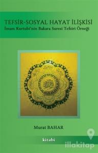 Tefsir-Sosyal Hayat İlişkisi