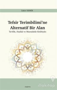 Tefsir Terimbilimi'ne Alternatif Bir Alan