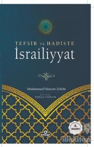 Tefsir ve Hadiste İsrailiyyat