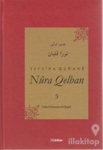Tefsira Qur'ane Nura Qelban Cilt: 3 (Ciltli)