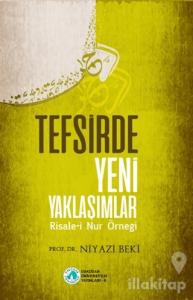 Tefsirde Yeni Yaklaşımlar