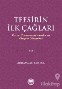 Tefsirin İlk Çağları