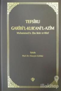 Tefsiru Garibi'l - Kur'ani'l-Azim (Ciltli)
