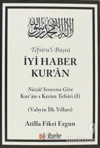 Tefsiru'l-Büşra - İyi Haber Kur'an