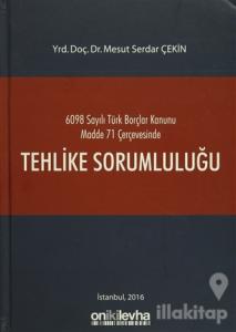 Tehlike Sorumluluğu