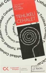 Tehlikeli Cehalet