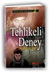 Tehlikeli Deney - Tehlike Serisi 4