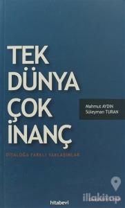 Tek Dünya Çok İnanç
