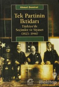 Tek Partinin İktidarı