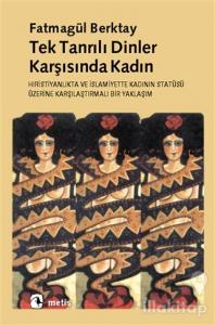 Tek Tanrılı Dinler Karşısında Kadın