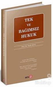 Tek ve Bağımsız Hukuk