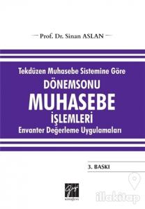 Tekdüzen Muhasebe Sistemine Göre Dönemsonu Muhasebe İşlemleri