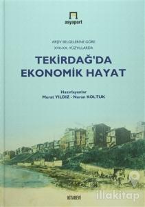 Tekirdağ'da Ekonomik Hayat