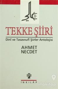 Tekke Şiiri Dini ve Tasavvufi Şiirler Antolojisi