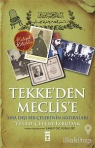 Tekke'den Meclis'e