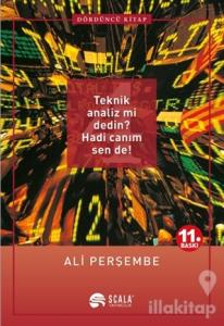 Teknik Analiz mi Dedin? Hadi Canım Sen de! - Dördüncü Kitap