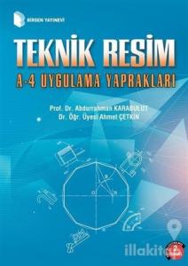 Teknik Resim A-4 Uygulama Yaprakları