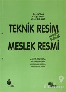 Teknik Resim ve Meslek Resmi