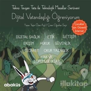 Tekno Tavşan Tata ile Dijital Vatandaşlığı Öğreniyorum