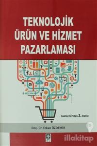 Teknolojik Ürün ve Hizmet Pazarlaması