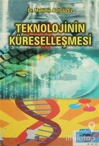 Teknolojinin Küreselleşmesi