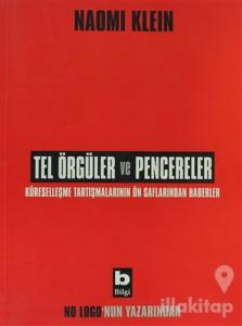 Tel Örgüler ve Pencereler