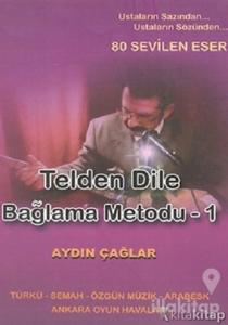 Telden Dile Bağlama Metodu - 1