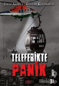 Teleferikte Panik