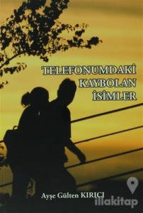 Telefonumdaki Kaybolan İsimler