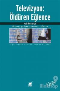 Televizyon: Öldüren Eğlence