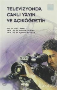 Televizyonda Canlı Yayın ve Açıköğretim