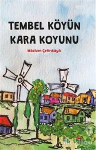 Tembel Köyün Kara Koyunu