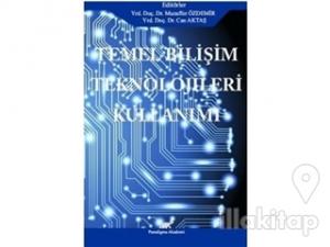 Temel Bilişim Teknolojileri Kullanımı
