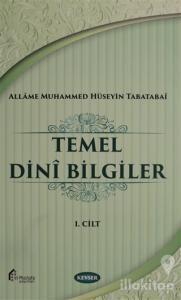 Temel Dini Bilgiler Cilt: 1