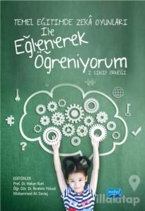 Temel Eğitimde Zeka Oyunları İle Eğlenerek Öğreniyorum