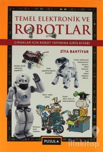 Temel Elektronik ve Robotlar