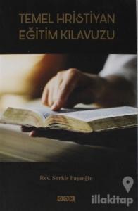 Temel Hristiyan Eğitim Kılavuzu