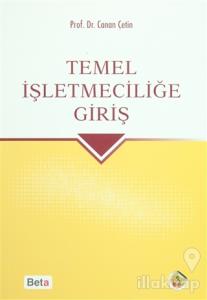 Temel İşletmeciliğe Giriş