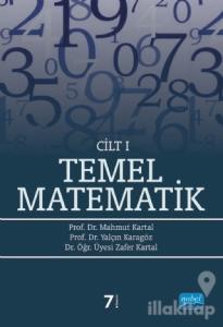 Temel Matematik Cilt: 1