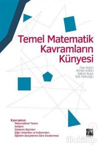 Temel Matematik Kavramların Künyesi