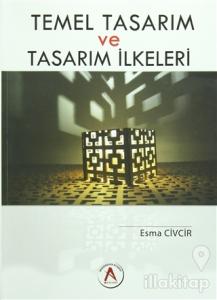 Temel Tasarım ve Tasarım İlkeleri