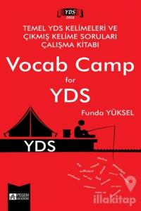 Temel YDS Kelimeleri ve Çıkmış Kelime Soruları Çalışma Kitabı Vocab Camp for YDS